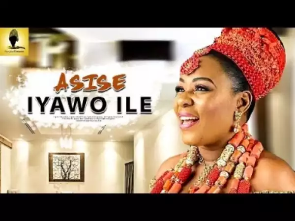 Video: Asise Iyawo Mi - Latest Intriguing Yoruba Movie 2018 Drama Starring: Antar Laniyan | Yinka Quadri